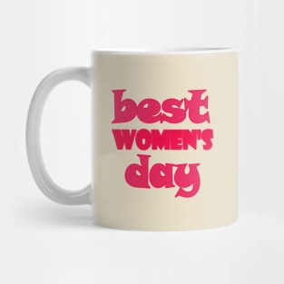 Best women's day Mug